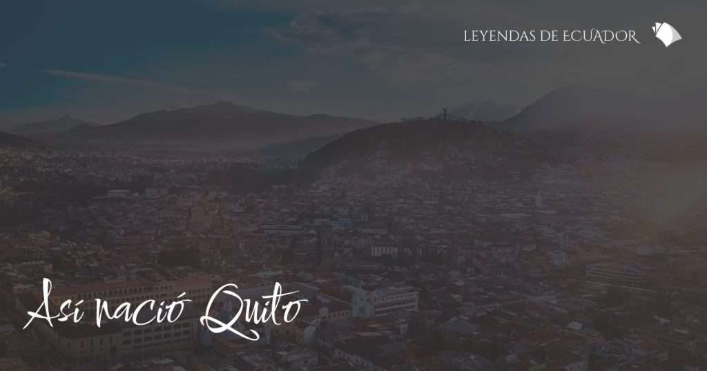 Así Nació Quito
