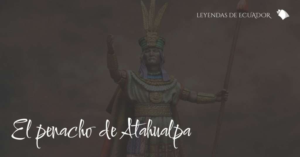 El penacho de Atahualpa