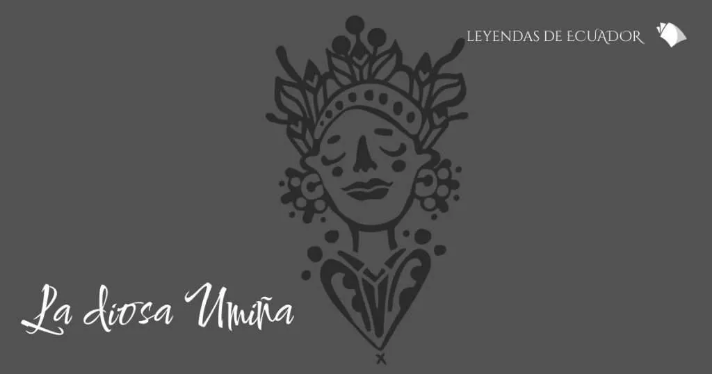 La Diosa Umiña