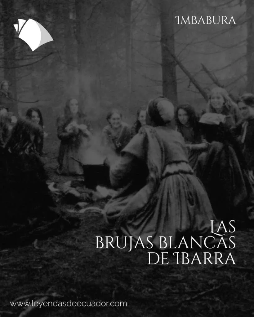 Las brujas blancas de Ibarra