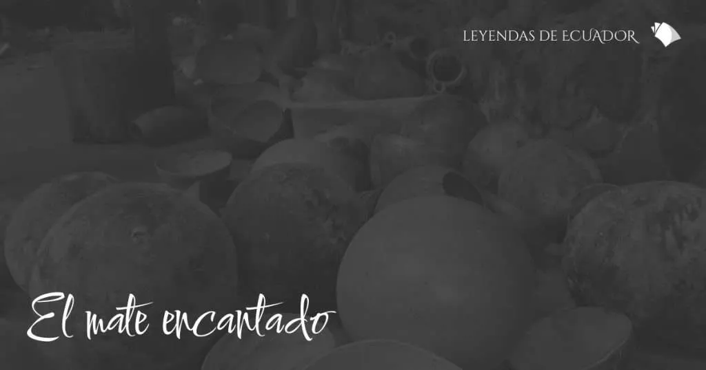 El mate encantado