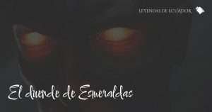 El Riviel | Leyendas de Esmeraldas - Ecuador
