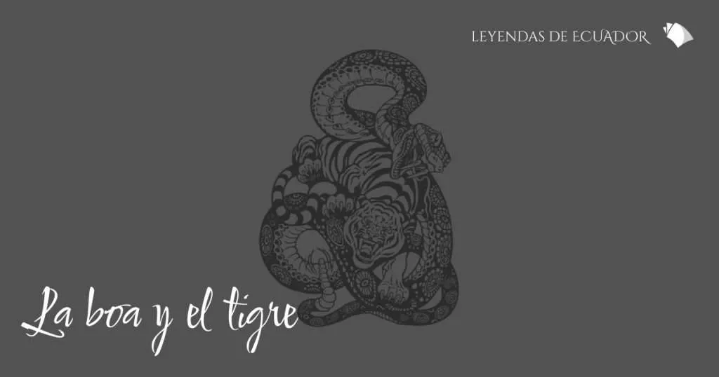 La boa y el tigre