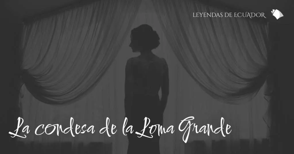 La condesa de la Loma Grande