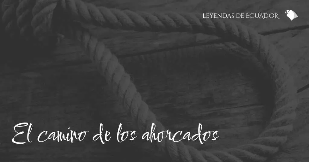 El camino de los ahorcados