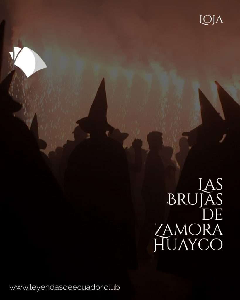 Las brujas de Zamora Huayco