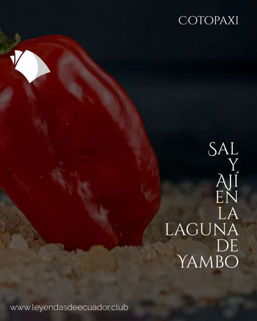 Sal y ají en la laguna de Yambo