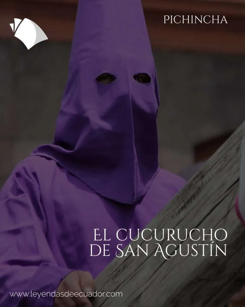 El cucurucho de San Agustín