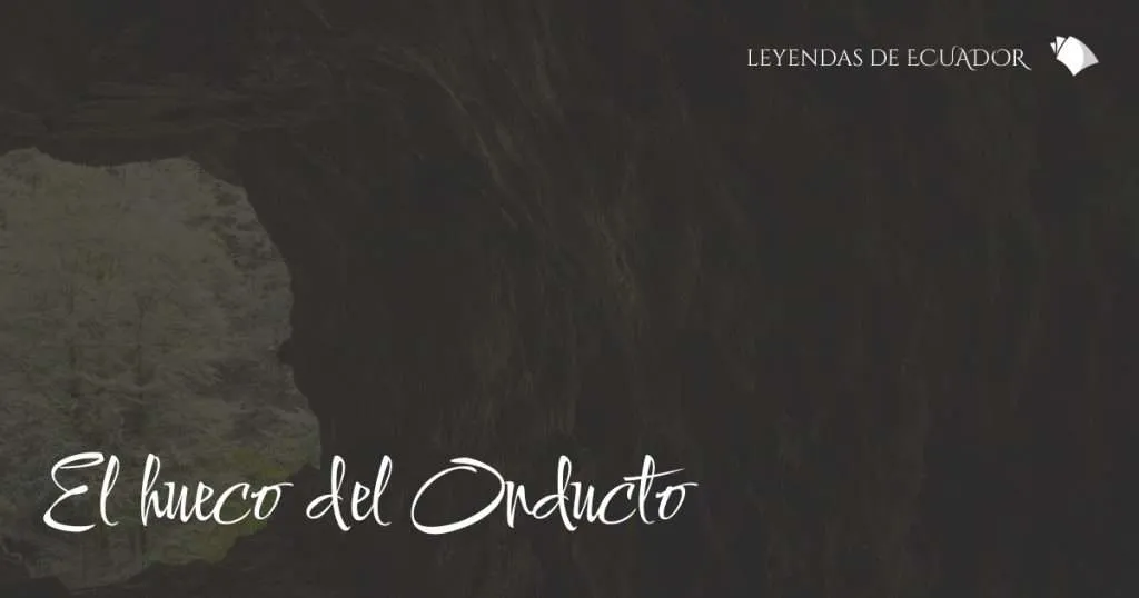 El hueco del Onducto