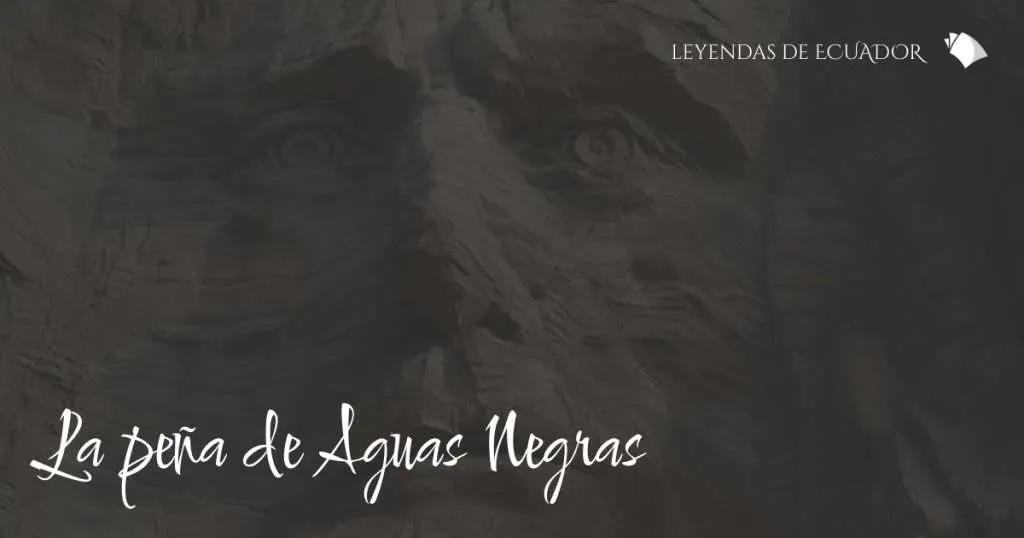 La peña de Aguas Negras