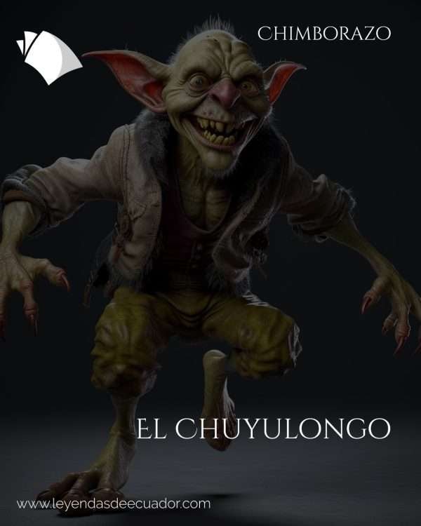 El Chuyulongo | Leyenda de Chimborazo - Ecuador
