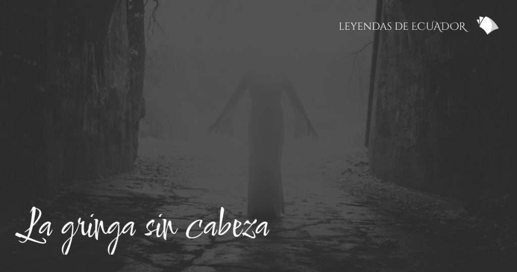 La gringa sin cabeza